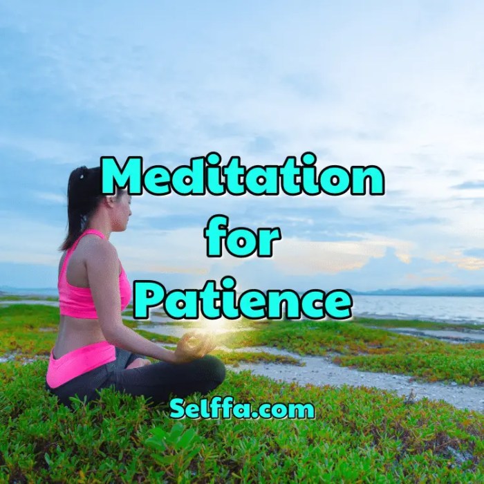 How to Meditate for Cultivating Patience and Emotional Stability